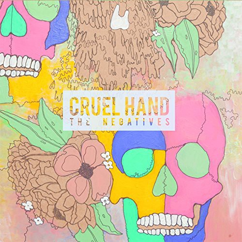 Cruel Hand: Negatives