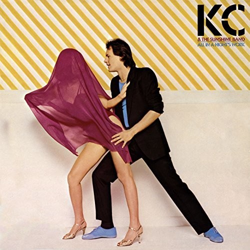 K.C. & Sunshine Band: All In A Night's Work (expanded Edition)
