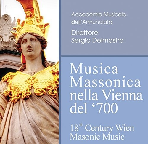 Cherubini / Mozart / Salieri / Delmastro: Musica Massonica nella Vienna del '700