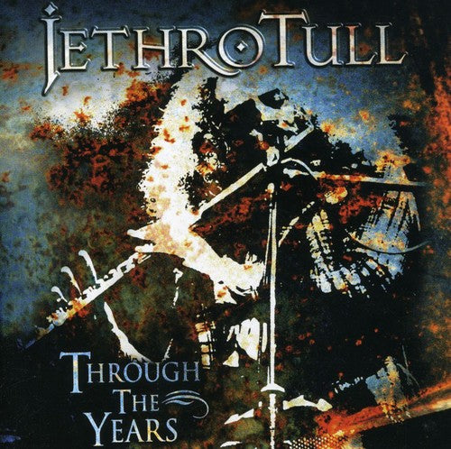 Jethro Tull: Through the Years