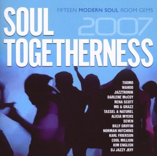 Soul Togetherness 2007: Soul Togetherness 2007