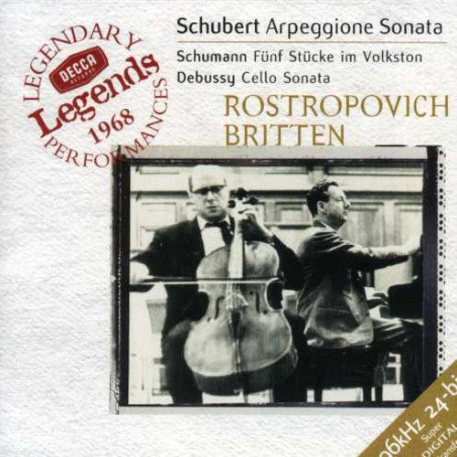 Schubert / Schumann / Debussy / Rostropovich: Arpeggione Sonata / Funf Stucke Im Volkston