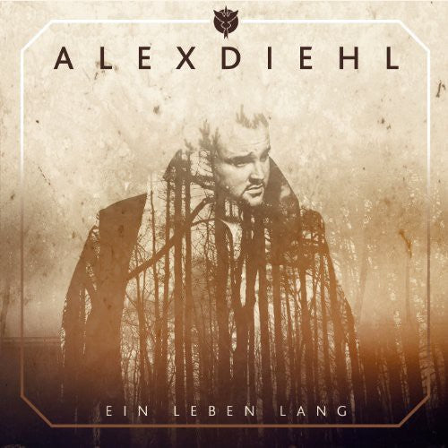 Diehl, Alex: Ein Leben Lang