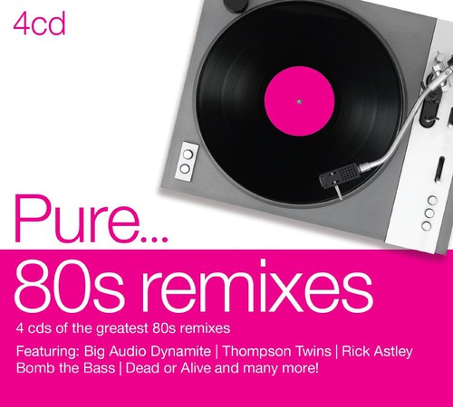 Pure 80s Remixes / Various: Pure 80s Remixes / Various