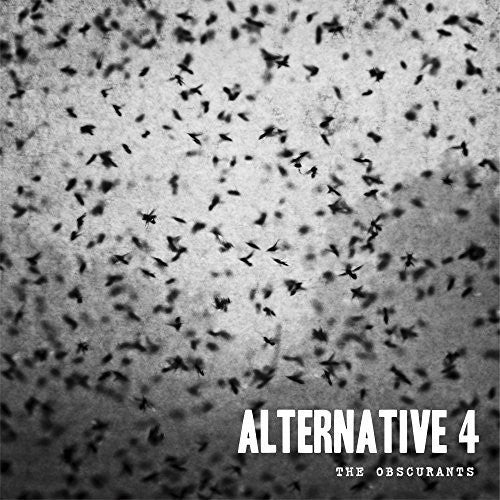 Alternative 4: Alternative 4 : Obscurants