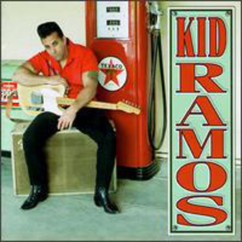 Ramos, Kid: Kid Ramos