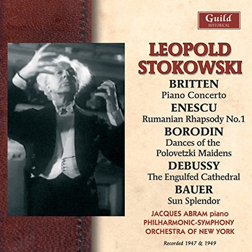 Enescu / Borodin / Stokowski, Leopold: Tokowski - Britten Enescu 1947-49