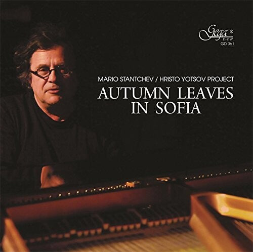 Stantchev, Mario / Yotsov, Hristo: Autumn Leaves in Sofia