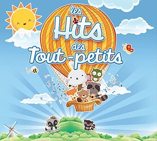 Les Hits Des Tout-Petits / Various: Les Hits Des Tout-Petits