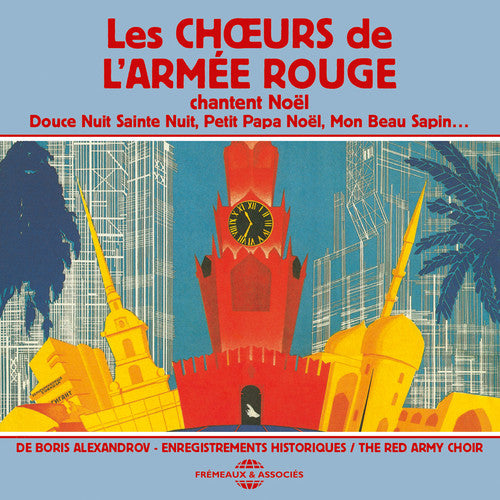 Alexandrov, Boris / Red Army Choir: Les Choeurs de L Armee Rouge Chantent Noel