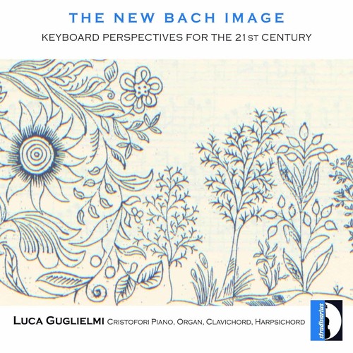 Bach, J.S. / Guglielmi, Luca: New Bach Image