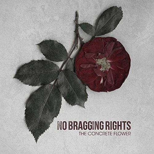 No Bragging Rights: Concrete Flower