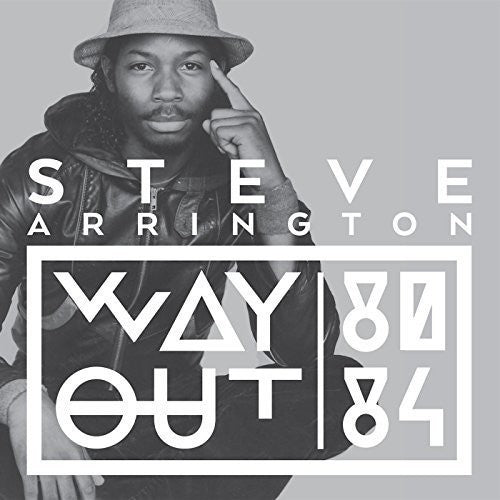 Arrington, Steve: Way Out (80-84)