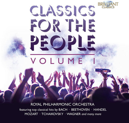 Royal Philharmonic Orchestra / Royal Phil Orch: Classics for the People 1