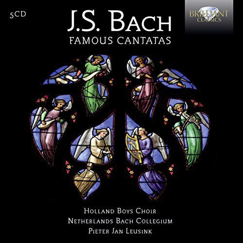 Bach / Holland Boys Choir / Leusink: Famous Cantatas