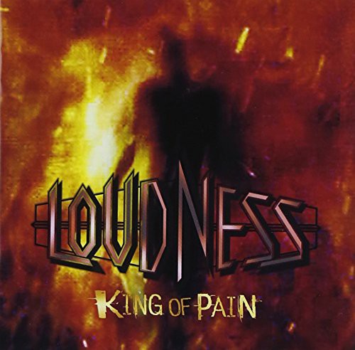 Loudness: King of Pain Inga Ouhou