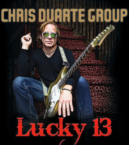 Duarte, Chris: Lucky 13