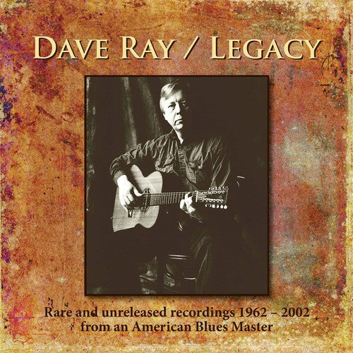 Ray, Dave: Legacy