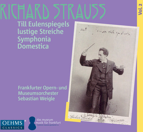 Strauss / Frankfurt Opera / Museum Orch / Weigle: Works for Orch 2