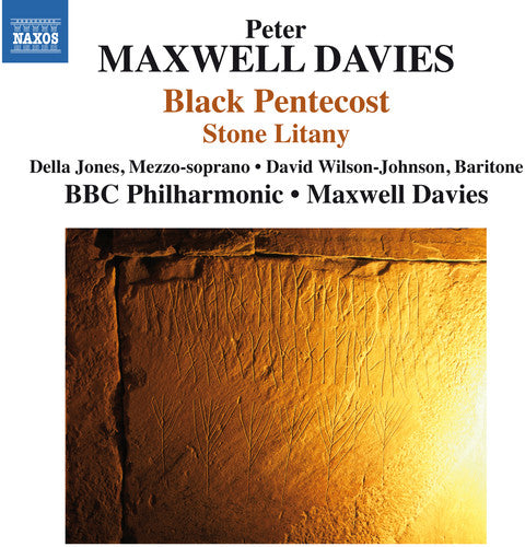 Maxwell / Jones / Wilson-Johnson / BBC Phil Orch: Stone Litany-Runes from a House of the Dead &