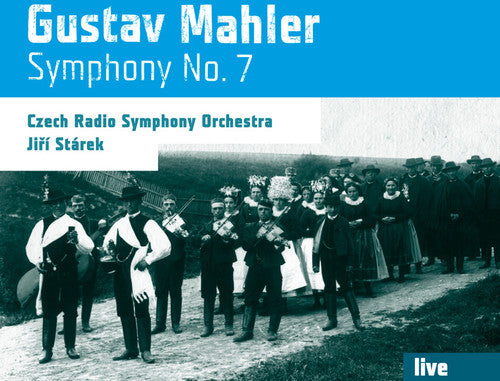 Mahler / Starek / Czech Radio Sym Orch: Sym 7