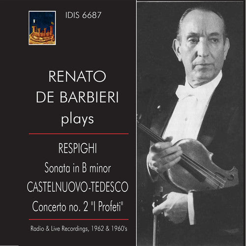 Castelinuovo / Renato De Barbieri: Renato de Barbieri Plays Respighi & Nuovo