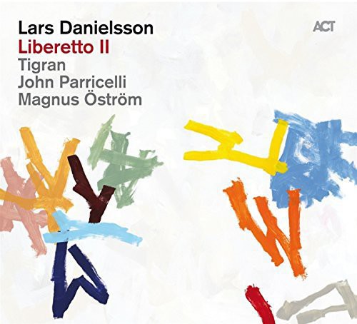 Danielsson, Lars: Liberetto II