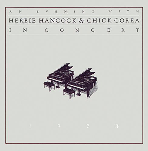 Hancock, Herbie / Corea, Chick: Evening with