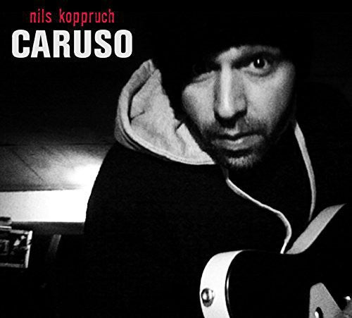 Koppruch, Nils: Caruso