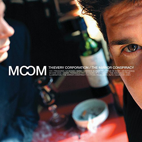 Thievery Corporation: Mirror Conspiracy