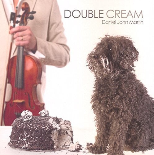 Double Cream — Daniel John Martin