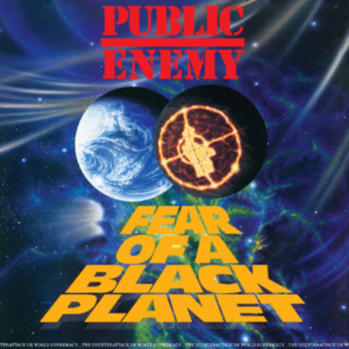 Public Enemy: Fear of a Black Planet