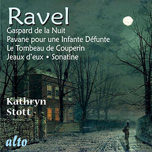 Ravel / Stott, Kathryn: Piano Music