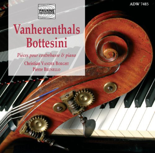 Vanherenthals / Bottesini / Borght / Brunello: Pieces for Double Bass & Piano