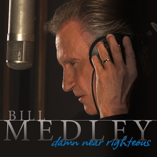 Medley, Bill: Damn Near Righteous