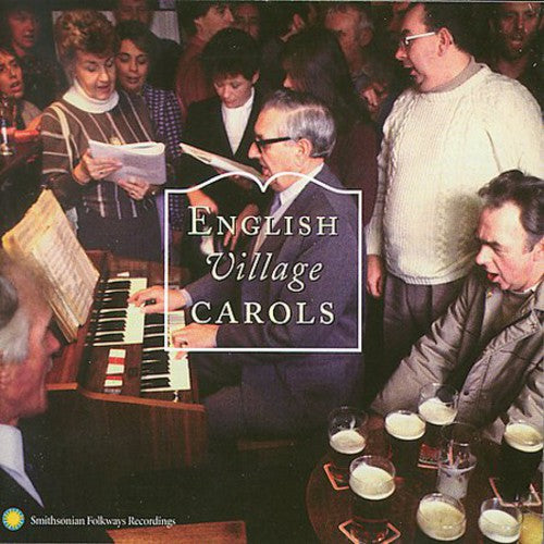 English Village Carols / Various: English Village Carols: Traditional Christmas Carolling