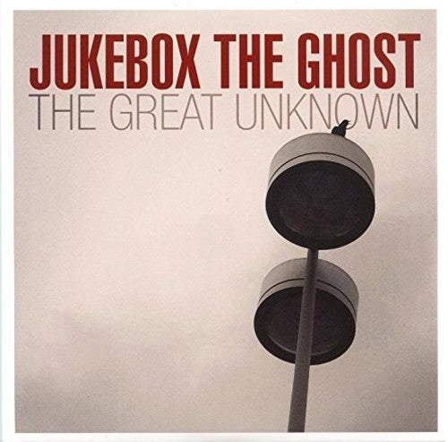 Jukebox the Ghost: Great Unknown