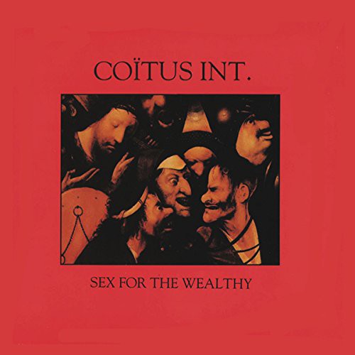 Coitus Int.: Sex for the Wealthy
