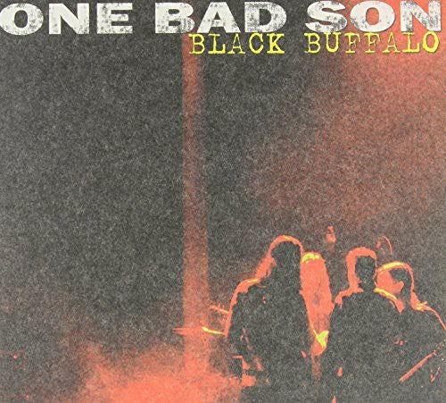 One Bad Son: Black Buffalo