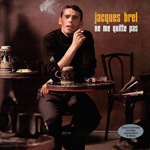 Brel, Jacques: Ne Me Quitte Pas