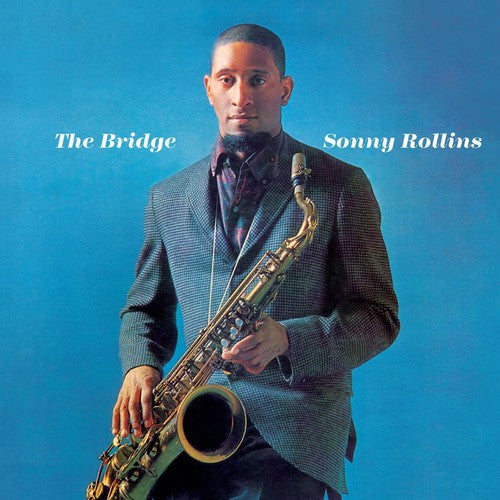 Rollins, Sonny: Bridge