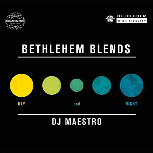 DJ Maestro: Bethlehem Blends