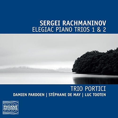 Rachmaninov: Elegiac Pno Trios 1 & 2