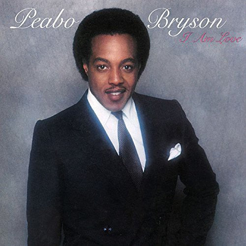 Bryson, Peabo: I Am Love