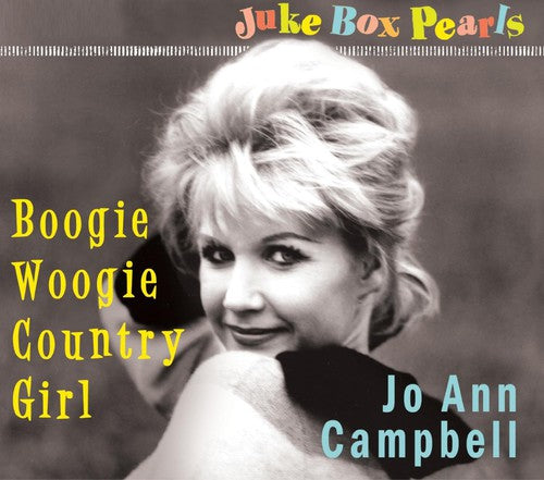 Campbell, Jo Ann: Boogie Woogie Country Girl