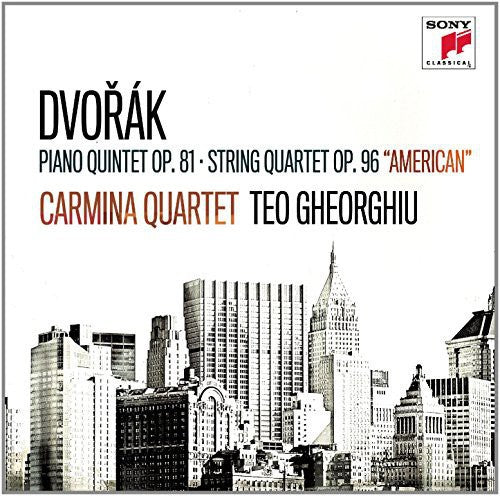 Carmina / Gheorghiu, Teo: Dvork: Piano Quintet Op. 81