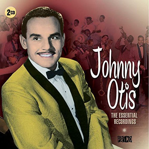 Otis, Johnny: Essential Recordings