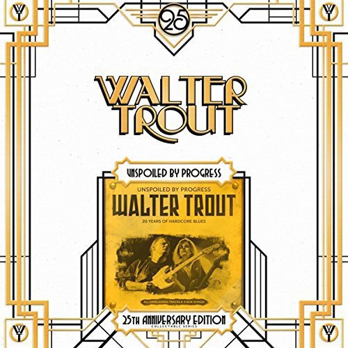 Trout, Walter: Unspoiled By Progress