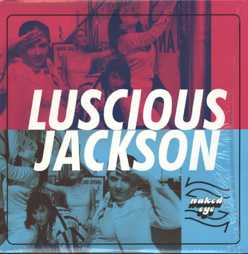 Jackson, Luscious: Naked Eye