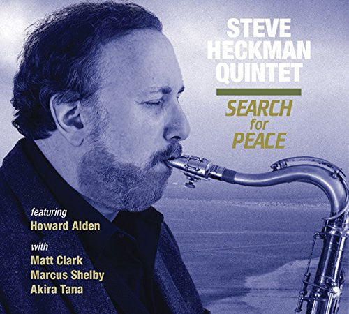 Heckman, Steve: Search for Peace